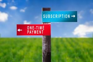 signs that point to one off payment or subscription